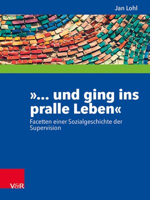 cover image of »... und ging ins pralle Leben«